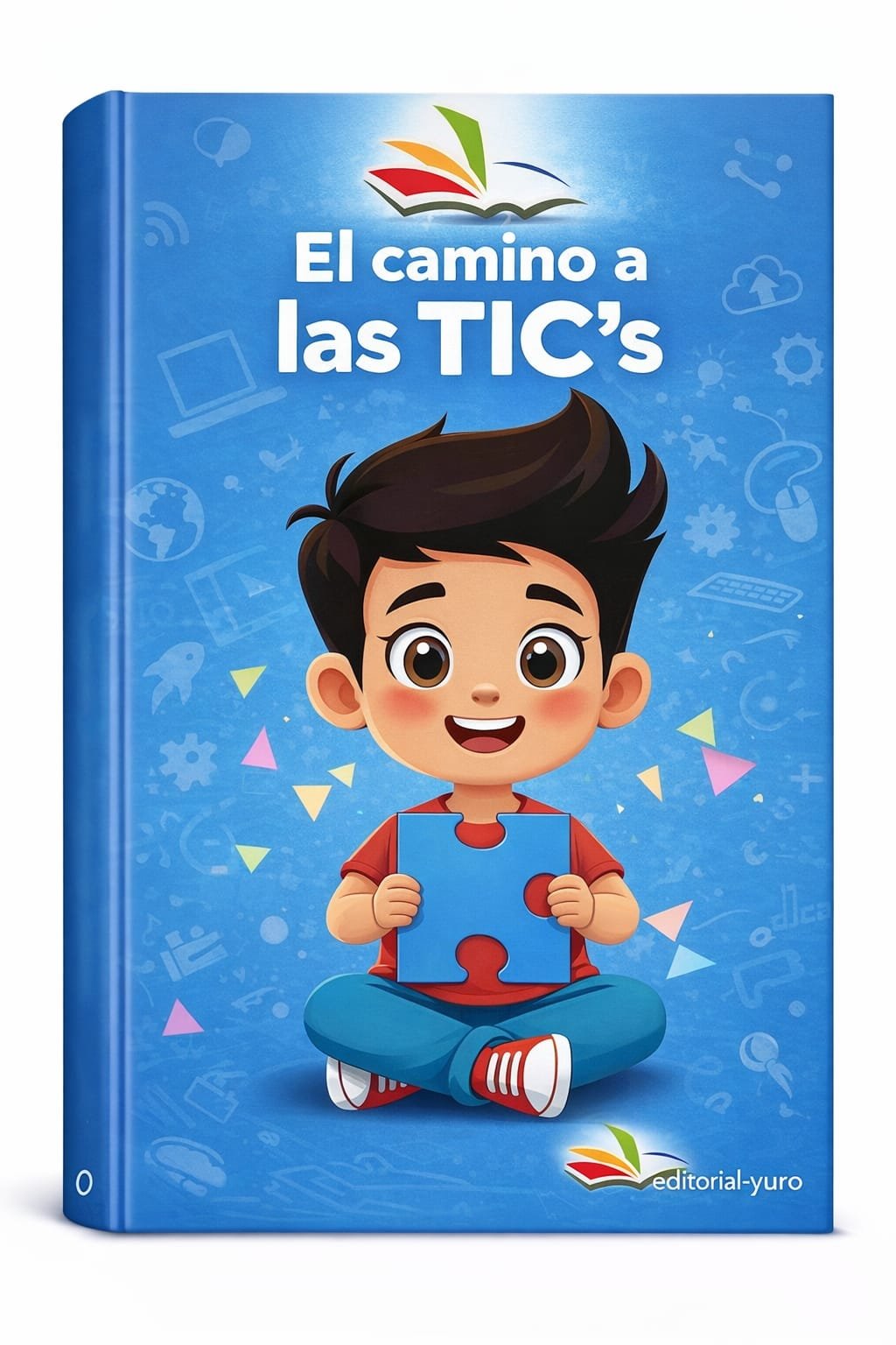 El camino a las TIC's